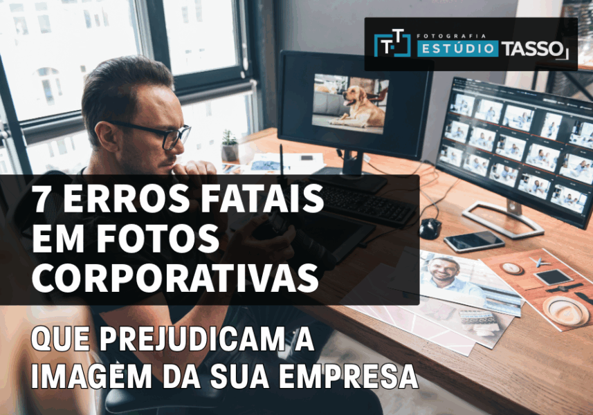 7 Erros Fatais em Fotos Corporativas Que Prejudicam a Imagem da Sua Empresa